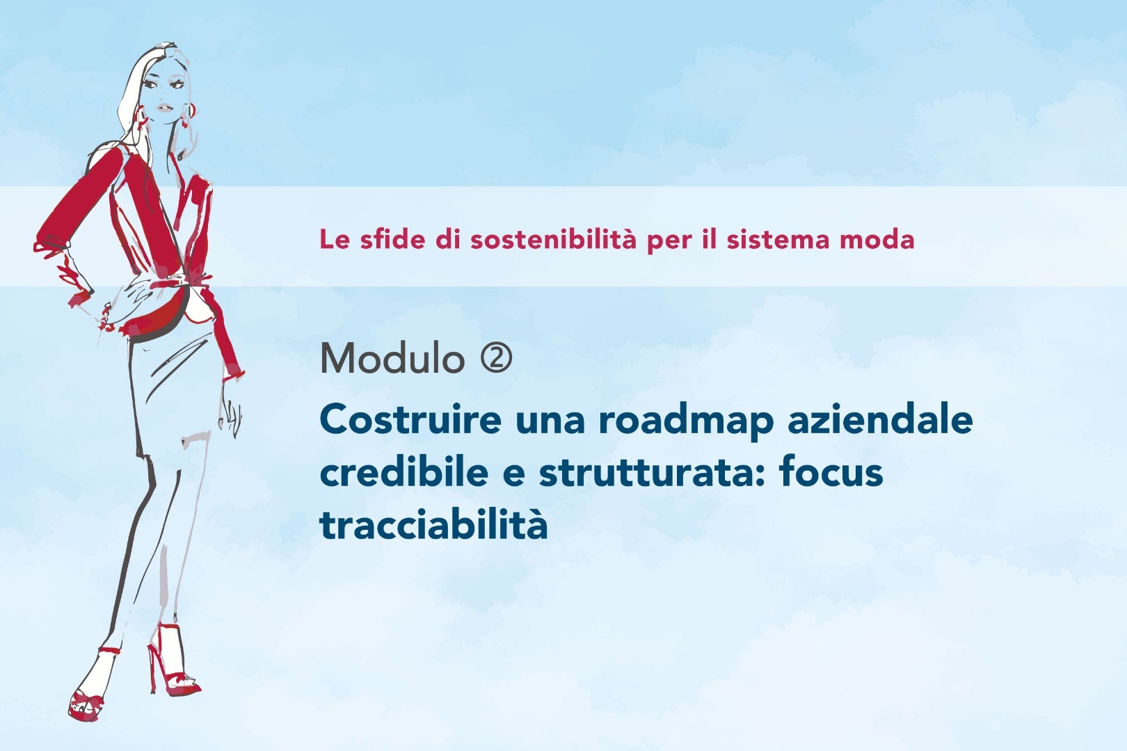Modulo 2 - Costruire una roadmap aziendale credibile e strutturata: focus Tracciabilità