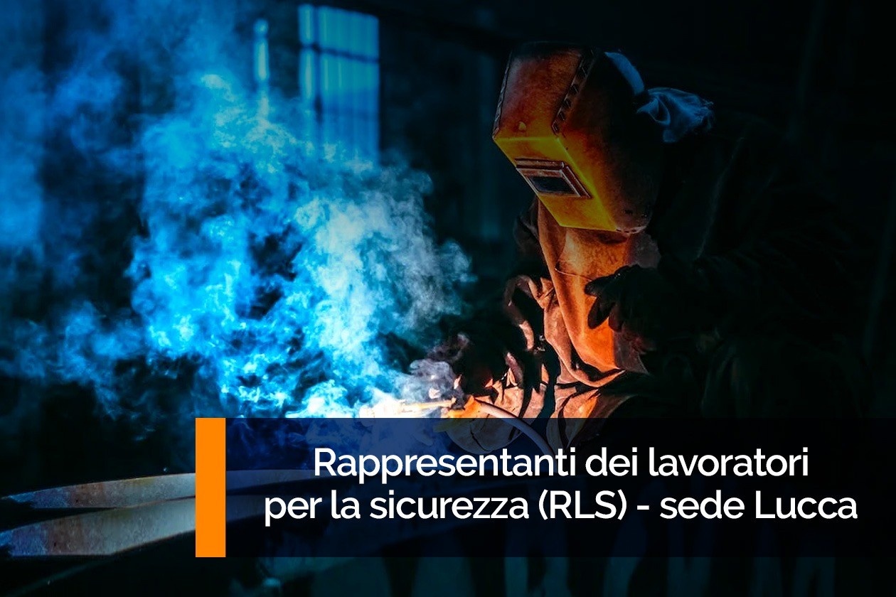 Rappresentanti dei lavoratori  per la sicurezza (RLS) - sede Lucca